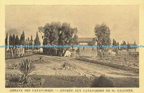 R567512 Abbaye des Catacombes Entree aux Catacombes de St Calliste L Salomone Ro