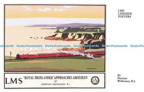 R569561 LMS Lineside Poster Royal Highlander nähert sich Aberdeen Norman Wilkins