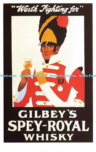 R569847 Worth Fighting for Gilbeys Spey Royal Whisky Dalkeith Poster Card P237 R