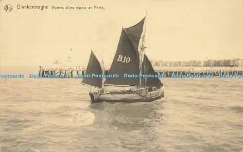 R584773 Blankenberghe Rentree d une Barque de Peche Nels Ern Thill Serie 10 No 1