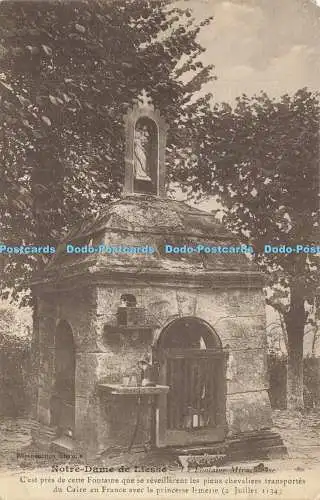 R585245 Notre Dame de Liesse La Fontaine Miraculeuse J Bienaime