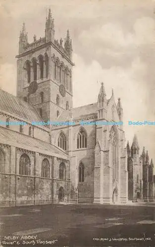 R585290 Selby Abbey Tower und South Transept Alfred J Loughton