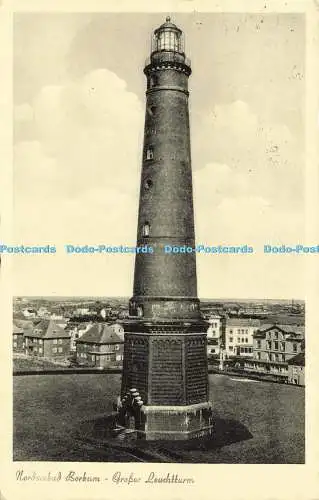 R585778 Nordseebad Borkum Großer Leuchtturm A Bakker Nr 5 1954