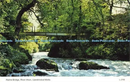 R581879 Llandrindod Wells River Ithon Alpine Bridge E T W Dennis Photocolour