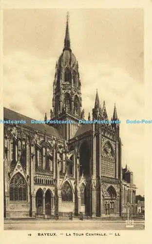 R586118 Bayeux La Tour Centrale LL 19 Levy et Neurdein Reunis Ellen