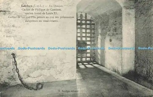 R587050 Loches I et L Au Donjon Cachot de Philippe de Comines ancient favori de