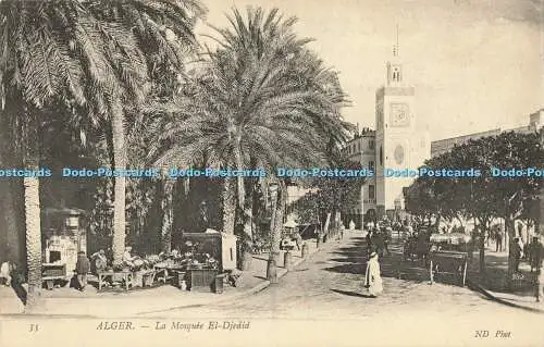 R587247 35 Alger La Mosquee El Djedid ND Phot