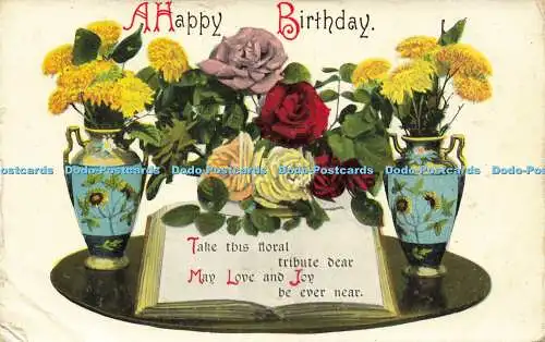 R587475 A Happy Birthday Take this floral tribute dear S D Go Well Series 1920