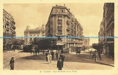 R592455 81 Alger Rue Michelet et la Poste Collection Ideale P S