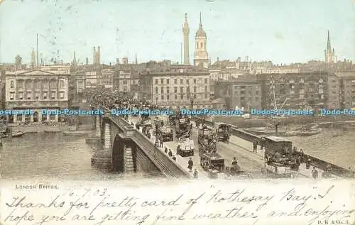 R594664 London Bridge D K and Co 1903