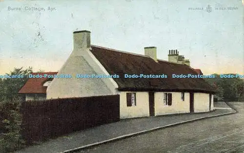 R596986 Burns Cottage Ayr Reliable Series W R and S 02205 1906