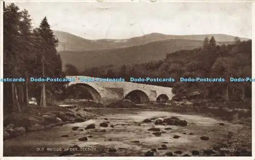 R595512 Old Bridge of Dee Deeside 75860 Valentines Photo Brown Series 1928