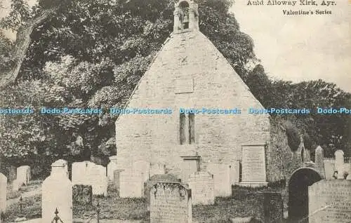 R597857 Auld Alloway Kirk Ayr Valentines Serie 1904