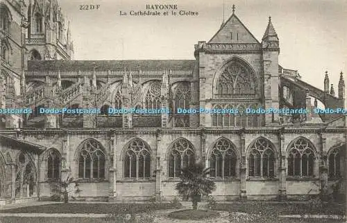 R595850 222 D F Bayonne La Cathedrale et le Cloitre Edition des Dames de France