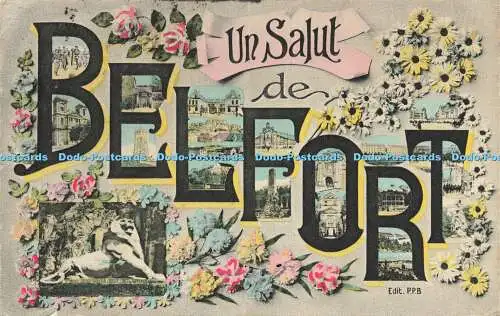 R598101 Un Salut de Belfort P P B Multi View 1910