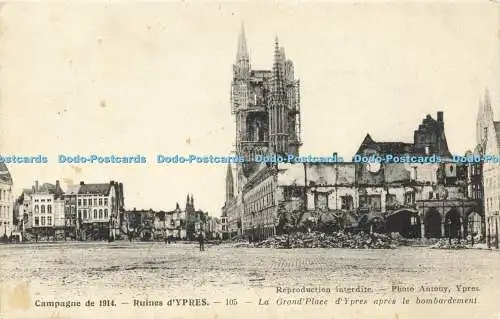 R599529 Campagne de 1914 Ruines d Ypres La Grand Place d Ypres apres le Bombardm