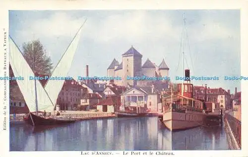 R599909 Lac d Annecy Le Port et le Chateau Compagnie des Bateaux a Vapeur