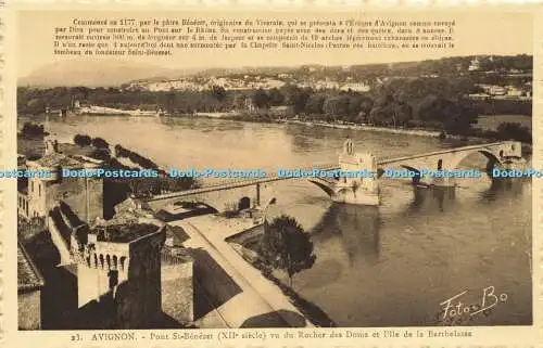 R600836 23 Avignon Pont St Benezet XIIe siecle Vu du Rocher des Doms et lIle de