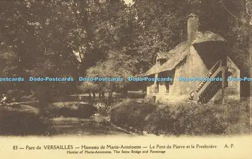 R609767 Versailles Weiler Marie Antoinette Die Steinbrücke und das Pfarrhaus A P