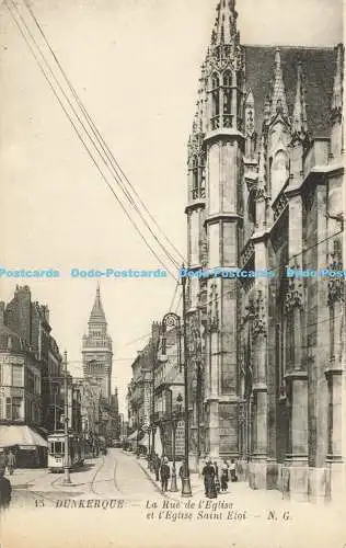 R603850 Dunkerque La Rue de l Eglise et l Eglise Saint Eloi N G Levy Fils