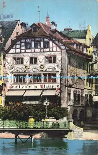 R604045 Luzern Gasthaus z Pfistern E Goetz Nr 4376