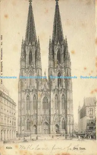 R611035 Köln Der Dom Carl v d Boogaart 1901