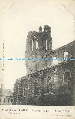 R611162 Laventie La Guerre 1914 Ruinen der Kirche A Guequire R Pruvost