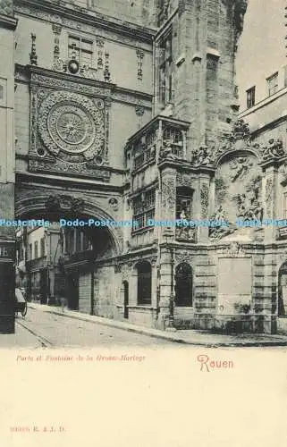 R611265 Rouen Porte et Fontaine de la Grosse Horloge R und J D