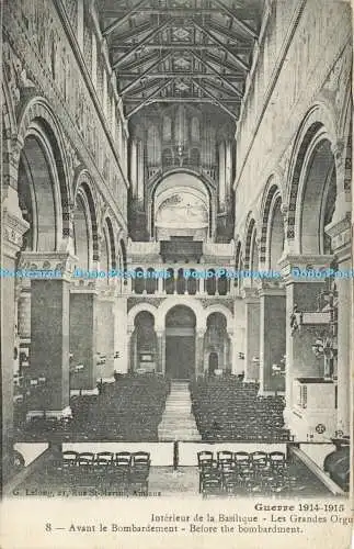 R611345 Guerre 1914 Interieur de Basilique Les Grandes Orgues Before the Bombard