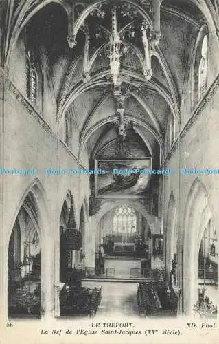 R604614 Le Treport La Nef de l Eglise Saint Jacques XV siecle Neurdein et Cie ND