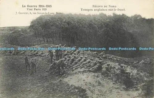 R611517 Region du Nord Troupes Anglaises sur le Front La Guerre 1914 J Courcier