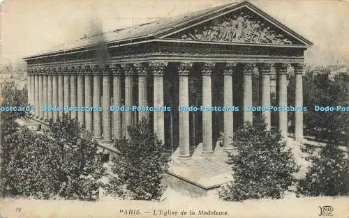 R611604 Paris L Eglise de la Madeleine Neurdein et Cie ND Phot 1917