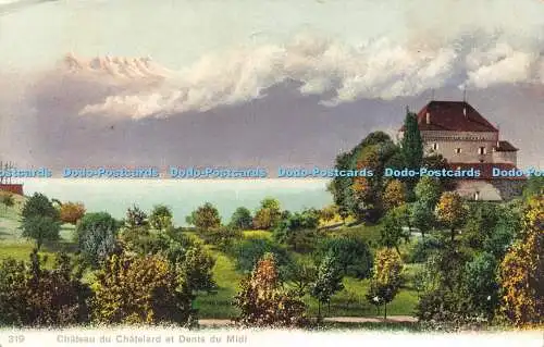 R612389 Chateau du Chatelard et Dents du Midi Phototypie Co 1910