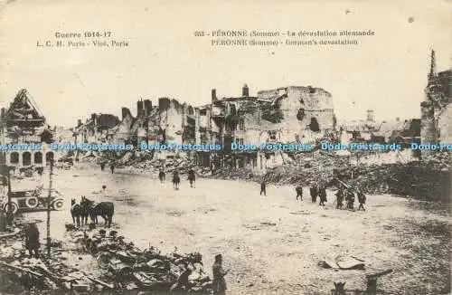 R612595 Guerre 1914 17 L C H Paris 653 Peronne Somme Deutsche Verwüstung Nante