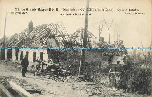 R612598 529 La Grande Guerre 1914 15 Distillerie de Cuinchy Pas de Calais Apres