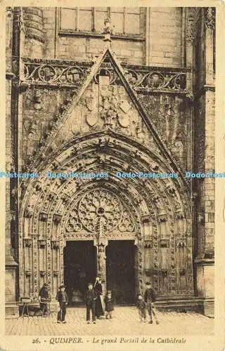 R619068 26 Quimper le grand Portail de la Cathedrale Collection Villard