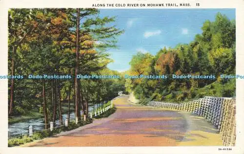 R617231 Entlang Cold River auf Mohawk Trail Masse 15 C W Hughes C T Art Colortone Cu