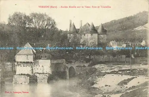 R617245 Vernon Eure Ancien Moulin sur le Vieux Pont et Tourelles A Lavergne 1916