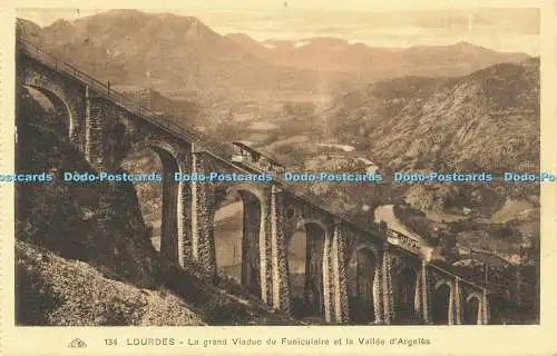 R617482 134 Lourdes Le grand Viaduc du Funiculaire et la Vallee dArgeles C A P A