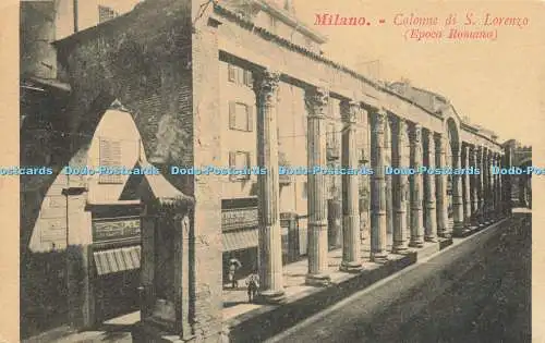 R615004 Milano Colonne di S Lorenzo Epoca Romana Dulio Raineri