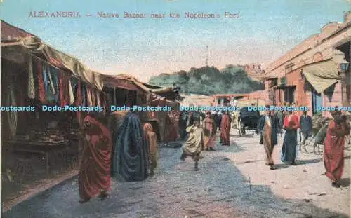 R622087 Alexandria Native Bazaar near Napoleons Fort Serie 650 Cairo Post Card T