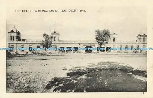 R622091 Post Office Coronation Durbar Delhi 1911 H A Mirza