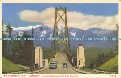 R622162 Vancouver B C Canada Lions Gate Bridge and North Shore Mountains V N 2 C