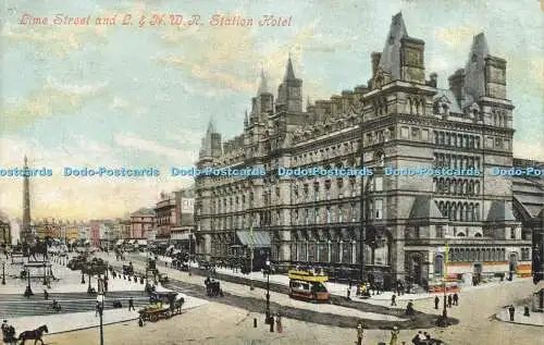 R622391 Lime Street and L and N W R Station Hotel Valentines Series 1906