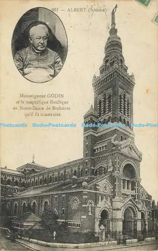 R620126 661 Albert Somme Monseigneur Godin et la magnifique Basilique de Notre D