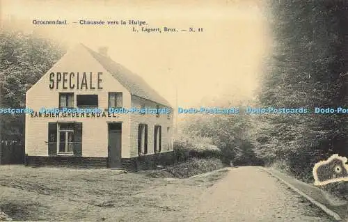 R618132 Groenendael Chaussee vers la Hulpe L Lagaert Brux N 11