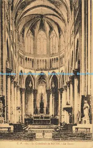 R620200 C V 60 La Cathedrale de Rouen La Choeur