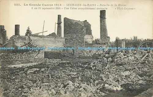 R615712 281 La Grande Guerre 1914 Sermaize les Bains Bataille de la Marne 6 au 1