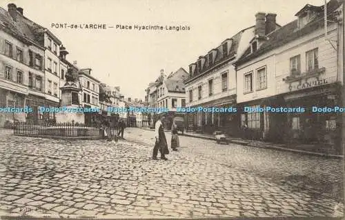 R615782 Pont de lArche Place Hyacinthe Langlois Claude A Breger Freres