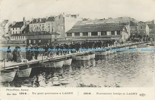 R622712 1914 Provisorische Brücke bei Lagny Photo Press 16me Serie E L D Le Deley